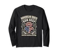 Dominican Roots Run Deep American Heritage Long Sleeve T-Shirt