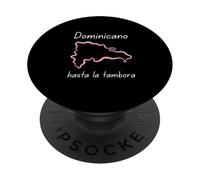Dominicano Dominican Republic Flag Hasta La Tambora PopSockets Adhesive PopGrip