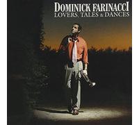 Dominick Farinacci - Lovers, Tales & Dances