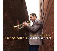 Dominick Farinacci Short Stories (CD) Album (US IMPORT)