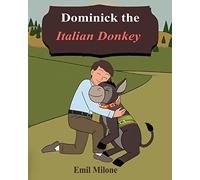 Dominick the Italian Donkey