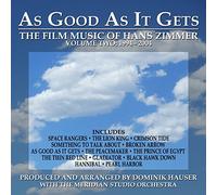 Dominik Hauser - As Good as It Gets: The Film Music of Hans Zimmer: Volume 2: 1994-2004