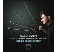 Dominik Wagner - Double Bass Rhapsody