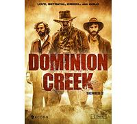 Dominion Creek, Series 2