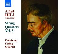 Dominion Quartet - Hill: String Quartets 12-14