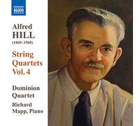 Dominion String Quartet - Hill: String Quartets Vol.4
