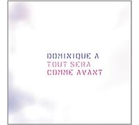 Dominique A – Tout Sera Comme Avant – CD