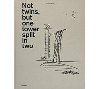 Dominique Perrault: Not twins, but one tower split in two