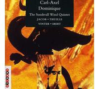 DOMINIQUE/SUNDSVALL WIND QUINTET/JACOB - Sextets/Quintet