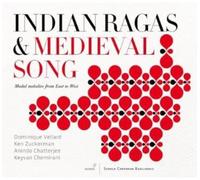 Dominique Vellard/Ken Zuckerman/Anindo Chatterjee/Keyvan Chemirani–Indian Ragas & Medieval Song–CD