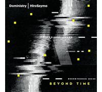 Doministry & Hiroszyma - Beyond Time