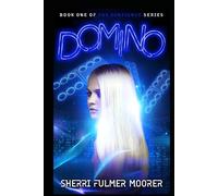 Domino, Book One of The Sentience Series: A Near Future Sci-Fi Thriller: 1