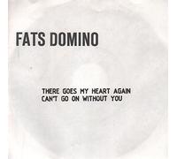 DOMINO, Fats - There goes my heart again / Can't go on without you / 320 041 BF