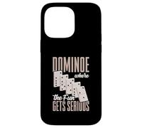 Dominoe Where The Fun Gets Serious Case for iPhone 14 Pro Max