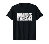 Dominoes and Sarcasm Domino Player Funny Dominoes T-Shirt