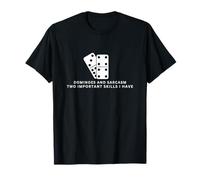 Dominoes and Sarcasm Funny Domino Player T-Shirt