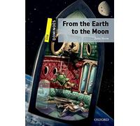 Dominoes: One: From the Earth to the Moon: Level 1 - World Literature