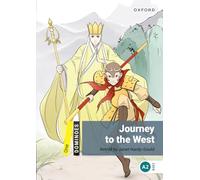 Dominoes: Level 1: Journey to the West – Oxford University Press