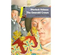 Dominoes: One: Sherlock Holmes: The Emerald Crown: Level 1: 400-Word Vocabularysherlock Holmes: The Emerald Crown