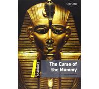 Dominoes: One: The Curse of the Mummy: Level 1: 400-Word Vocabularythe Curse of the Mummy