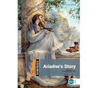 Dominoes: Level 2: Ariadne's Story: Level 2: 700-Word Vocabularyariadne's Story