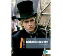 Dominoes: Level 2: Nicholas Nickleby Audio Pack