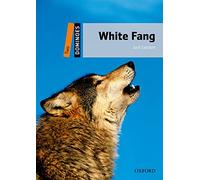 Dominoes: Level 2: White Fang