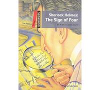 Dominoes: Three: Sherlock Holmes: The Sign of Four: Level 3: 1,000-Word Vocabularysherlock Holmes: The Sign of Four