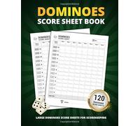 Dominoes Score Sheet Book: 120 Large Score Sheets For Scorekeeping | Personal Dominoes Game Score Keeping Book