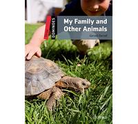 Dominoes: Three: My Family and Other Animals: Level 3: 1,000-Word Vocabularymy Family and Other Animals