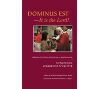 Dominus Est, It Is the Lord - Reflections of a Bishop of Central Asia on Holy Communion
