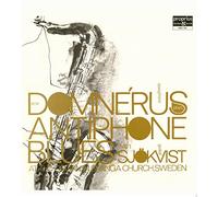 Arne Domnerus Arne Domnérus Plays Antiphone Blues With Gustaf Sjokvist (Vinyl)