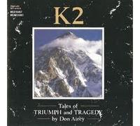 Don Airey - K2-Tales of triumph and tragedy