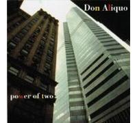 Don Aliquo - Power of Two (US Import)