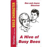 Don and Joyce discover a hive of busy bees