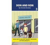 Don and Ron: Decodable Readers for Learning Letters and Reading Words. For Early, Emergent Readers and Students with Dyslexia. (Reader 3 Introduces Letter: o.) (3)