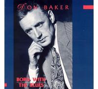 Don Baker - Born With Blues