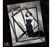 Don Byas & Dizzy Gillespie - Yesterdays