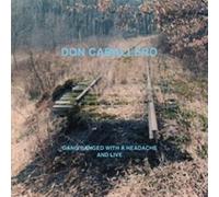 Don Caballero - Gang Banged With A Headache And Live