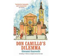Don Camillo's Dilemma (No. 6 in the Don Camillo Series)