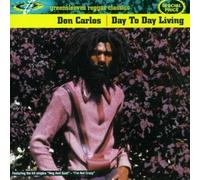 DON CARLOS - DAY TO DAY LIVING CD NEW