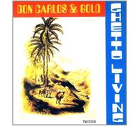 Don Carlos - Ghetto Living