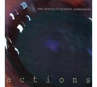 CHERRY, Don/KRZYSZTOF PENDERECKI - Actions (reissue) - CD