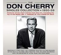 Don Cherry - The Don Cherry Singles Collection 1950-59