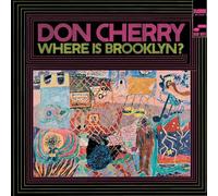 Don Cherry - Where Is Brooklyn? - Remastered