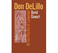 Don Delillo: The Physics of Language