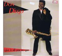 Don Diego (2) - Give It All You've Got
