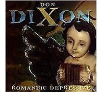 Don Dixon - Romantic Depressive