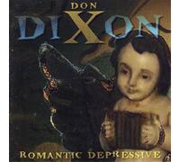 Don Dixon Romantic Depressive (CD) Album (US IMPORT)