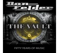 Don Felder - The Vault 1975-2025 Fifty Years Of Music